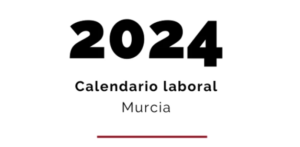 Calendario Laboral Murcia 2024